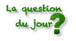 question du jour BIODOM